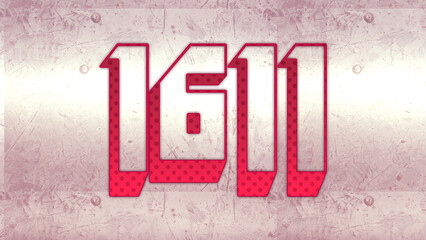 Cute 3d bold outline pink number design of 1611 on white background.