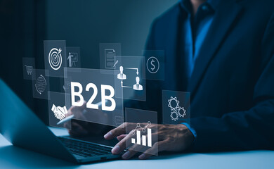 B2B business strategy concept. Businessman working with B2B virtual on laptop, conceptualizing...