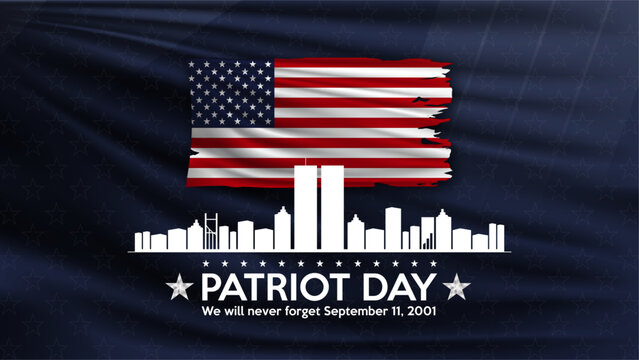 Patriot day. September 11 we will never forget patriot day background. New York City background. United states flag poster. Vector illustration.