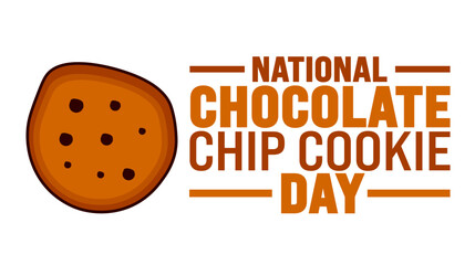 National Chocolate Chip Cookie Day is observed every year in August. Holiday concept. Template for background, banner, card, poster, placard, design template with unique shapes with standard color.