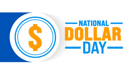 Obraz premium National Dollar Day is observed every year in August. Holiday concept. Template for background, banner, card, poster, placard, design template with unique shapes with standard color.