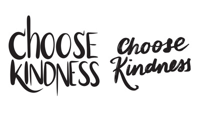 Collection of Choose Kindness text lettering. Hand drawn vector art.