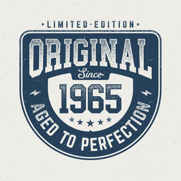Original Since 1965 - Fresh Design For Birthday. Good For Poster, Wallpaper, T-Shirt, Gift.