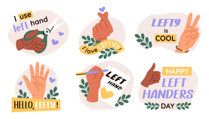 Group of vector illustration of left hand. Left handers day stickers. Concept of celebration lefty people day.