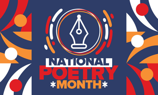 National Poetry Month in April. Poster with handwritten lettering. Poetry Festival in the United States and Canada. Literary events and celebration. Greeting card, invitation, banner or background