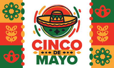 Cinco de Mayo in Mexico. Traditional mexican fiesta in May. National happy holiday with carnival, festival and parade. Latin american and spanish pattern. Illustration with sombrero. Vector poster