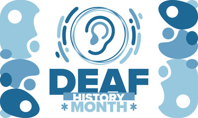 National Deaf History Month. Celebrated from March through April in United States. In honour of the achievement of the deaf and hard of hearing. Poster, postcard, banner. Vector illustration