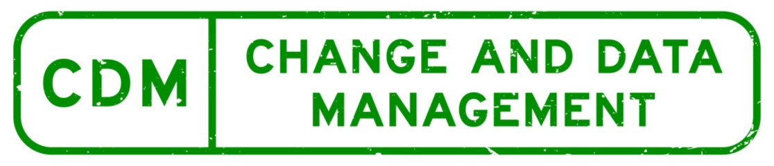 Grunge green CDM change and data management word square rubber seal stamp on white background