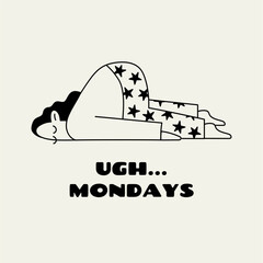 sleepy person lying on the floor, ugh mondays quote