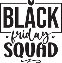 Black Friday Squad