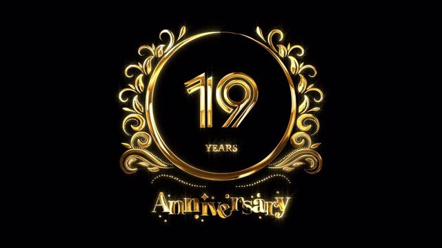 19th Anniversary Celebration. Happy 19 Years Anniversary Animation in Gold Color on the Transparent Background, Alpha Channel. Great for greetings, celebrations, events, and gifts.