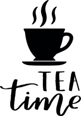 a cup of tea slogan vector design.