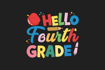 Hello fourth grade t shirt design