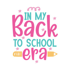 In My Back to School Era