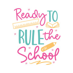 Ready to Rule the School