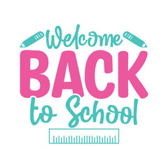Welcome Back to School