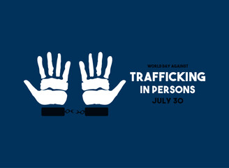 Vector Illustration of World Day Against Trafficking in Persons. July 30.