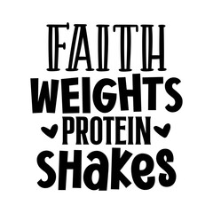 faith weights protein shakes