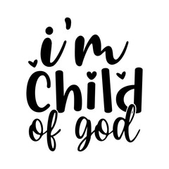im child of god