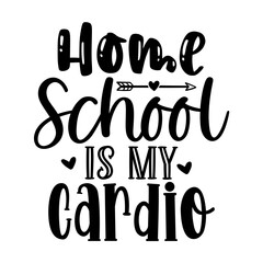 Homeschool is My Cardio