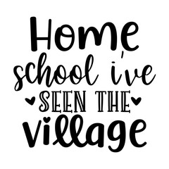 Homeschool I've Seen the Village