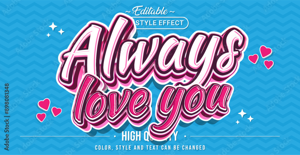 Aufkleber editable text style effect - always love you text style theme.