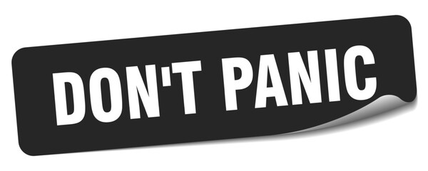 Fototapeta premium DONT PANIC