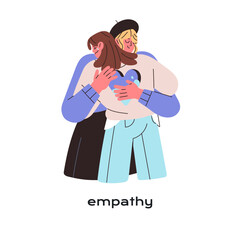 Empathy concept. Soothing woman cares about crying girl, embraces. Friend hugs, supports in sadness. Fellow consoling, comforting upset person in sorrow. Flat isolated vector illustration on white
