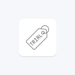 Trial tag thinline icon , vector, pixel perfect, illustrator file