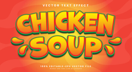 Chicken Soup 3d editable text effect suitable for fast food products