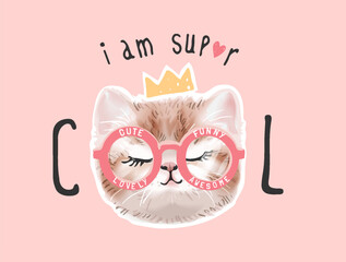 supper cool slogan with cartoon kitten in glasses vector illustration  