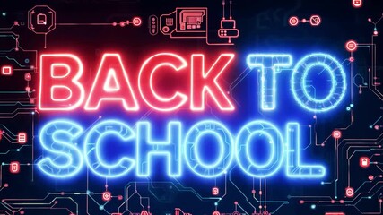 A glowing neon sign that reads Back To School is displayed on a digital circuit board. - Powered by Adobe