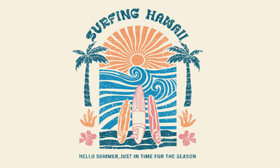 Surfing Hawaii beach. Sunshine paradise graphic print design. Enjoy beach life. Summer vibes artwork. Surf club design. Beach wave artwork. Hawaii Aloha beach modern abstract art.