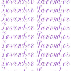 Lettering of the word lavender. Cursive. Seamless pattern. Vector illustration.