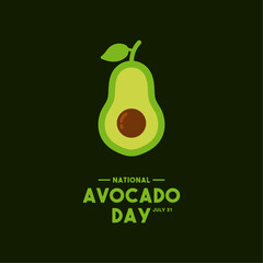 National Avocado Day. July 31.