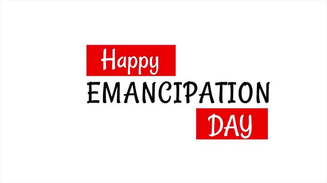 Happy Emancipation Day Animation in White Background