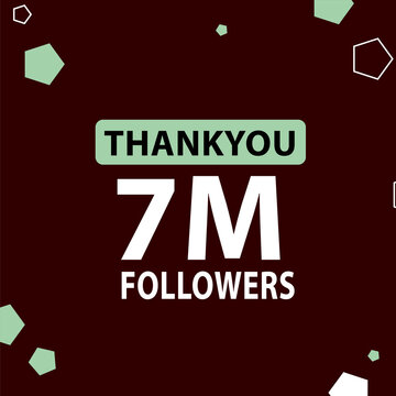 7m  7000000 followers thank you celebration, 1 Million followers template design for social network and follower, Vector illustration.
