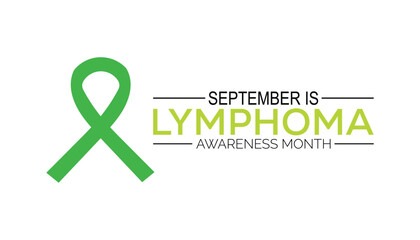 Lymphoma Awareness Month is observed every year on September.Holiday concept background, placard, banner design template Vector illustration background design.