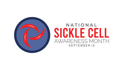 national sickle cell awareness month is observed every year on September.Holiday concept background, placard, banner design template Vector illustration background design.