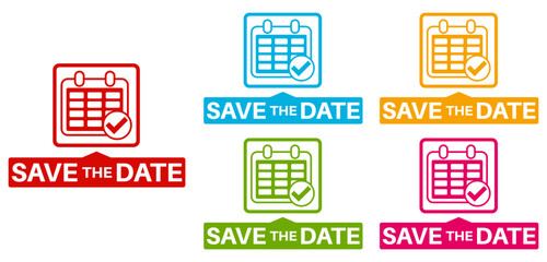 set save the date icon sign. label with calendar checkmark template design vector illustration	
