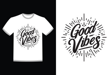 Good Vibes minimalist typography t-shirt design