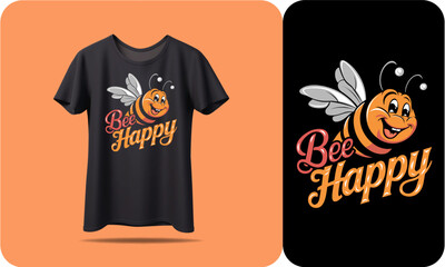 Bee Happy T-shirt Design