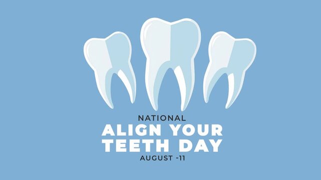 National Align your teeth day. Teeth icon motion.