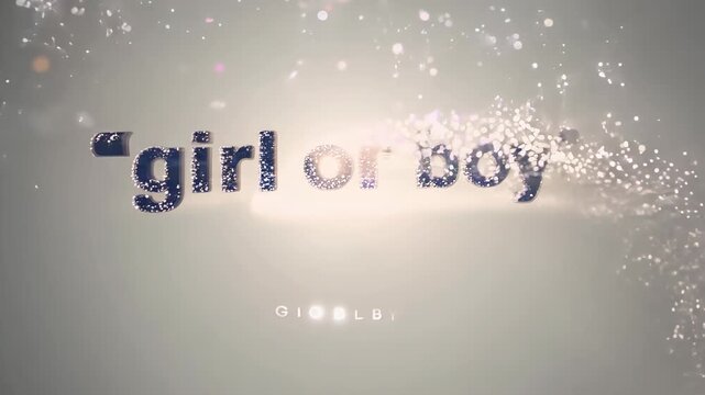 Text "girl or boy" on glitter and glowing particles background. Concept: baby gender announcement, gender reveal