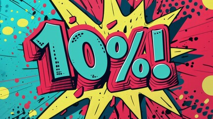 Retro comic book style sale sign with 10% off discount message, vibrant pop art design