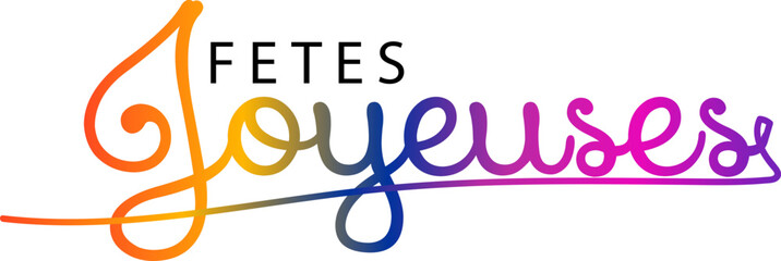 JOYEUSES FETES gradient text, gradient text, Bannière 