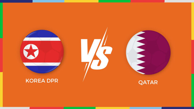 Korea dpr vs Qatar flag in circle for sports banner. vector illustrator