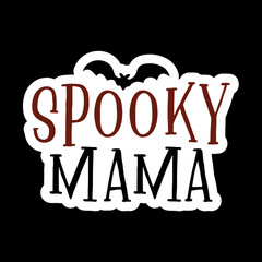 Spooky Mama
