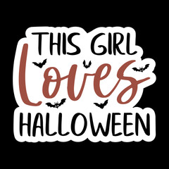 This Girl Loves Halloween