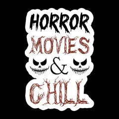Horror Movies & Chill